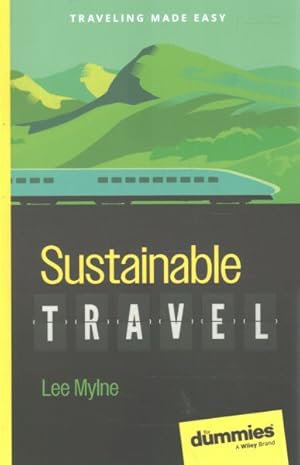 Imagen del vendedor de Sustainable Travel for Dummies a la venta por GreatBookPrices