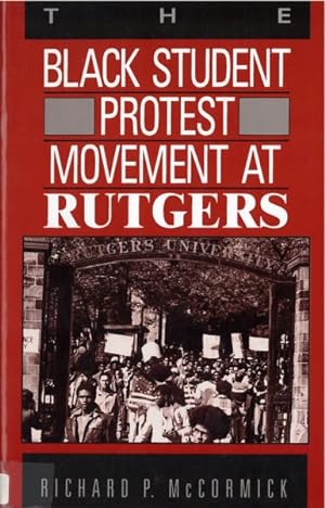 Seller image for Black Student Protest Movement at Rutgers for sale by GreatBookPricesUK