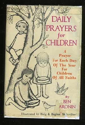 Seller image for DAILY PRAYERS FOR CHILDREN: A PRAYER FOR EACH DAY OF THE YEAR FOR CHILDREN OF ALL FAITHS for sale by Daniel Liebert, Bookseller