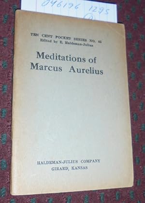Meditations of Marcus Aurelius (The Cent Pocket Series Little Blue Book No. 65)