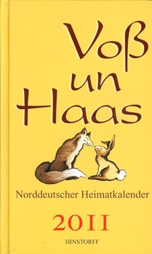 Seller image for Vo un Haas. Norddeutscher Heimatkalender 2011. for sale by Antiquariat Liberarius - Frank Wechsler