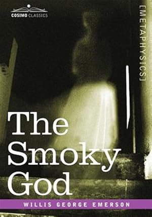 Seller image for Smoky God for sale by GreatBookPrices