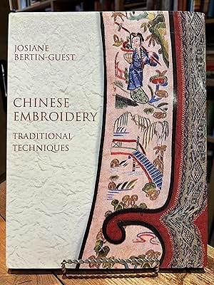 Bild des Verkufers fr Chinese Embroidery : Traditional Techniques zum Verkauf von Encore Books