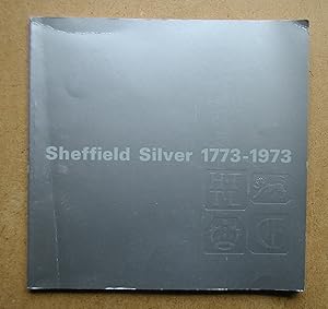 Sheffield Silver 1773-1973.