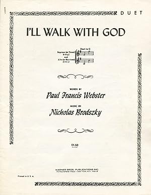 I'll Walk With God; duet for high and low voice