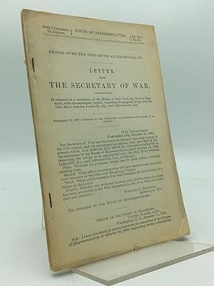 Imagen del vendedor de BRIDGE OVER THE OHIO RIVER AT LOUISVILLE, KY. Letter from the Secretary of War, Transmitting, in Response to a Resolution of the House, a Letter from the Chief of Engineers, with Accompanying Papers, Respecting the Proposed Bridge over the Ohio River Between Louisville, Ky., and Jeffersonville, Ind a la venta por Kubik Fine Books Ltd., ABAA