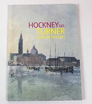 Seller image for Hockney on Turner Watercolours for sale by Peak Dragon Bookshop 39 Dale Rd Matlock