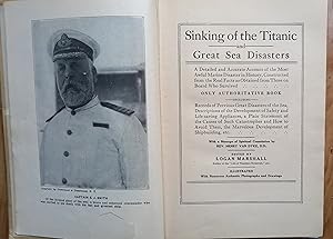 SINKING OF THE TITANIC AND GREAT SEA DISASTERS. A Detailed and Accurate Account of the Most Awful...