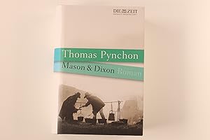 Seller image for MASON & DIXON. Roman for sale by INFINIBU KG