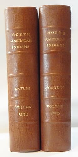 Imagen del vendedor de Letters and Notes of the Manners, Customs, and Condition of the North American Indians a la venta por Thorn Books, ABAA