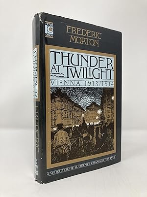 Seller image for Thunder at Twilight: Vienna, 1913-1914 for sale by Southampton Books