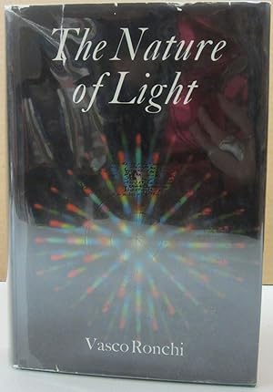 Immagine del venditore per The Nature of Light; An Historical Survey venduto da Midway Book Store (ABAA)