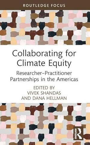 Image du vendeur pour Collaborating for Climate Equity : Researcher-Practitioner Partnerships in the Americas mis en vente par AHA-BUCH GmbH