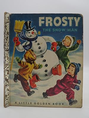 FROSTY THE SNOWMAN, ADAPTED FROM THE SONG OF THE SAME NAME. LITTLE GOLDEN BOOK #142