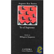 Seller image for Yo el supremo / I, the Supreme for sale by eCampus