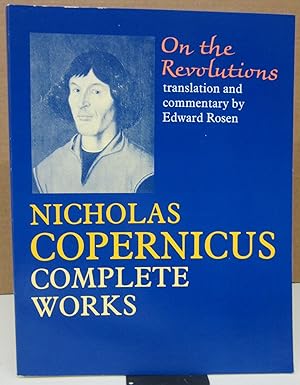 Seller image for On the Revolutions: Nicholas Copernicus Complete Works for sale by Midway Book Store (ABAA)