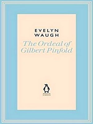 Seller image for Penguin Classics Ordeal of Gilbert Pinfold for sale by Collectors' Bookstore
