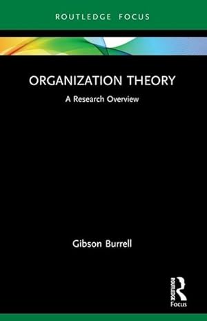 Bild des Verkufers fr Organization Theory : A Research Overview zum Verkauf von AHA-BUCH GmbH