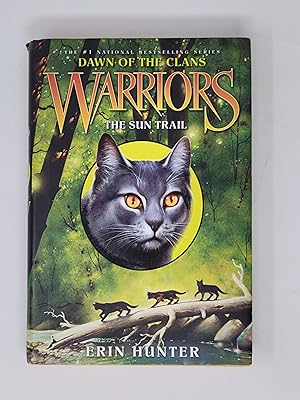 Image du vendeur pour The Sun Trail (Warriors: Dawn of the Clans, Book #1) mis en vente par Cross Genre Books