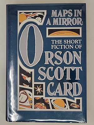 Image du vendeur pour Maps in a Mirror: The Short Fiction of Orson Scott Card mis en vente par Cross Genre Books