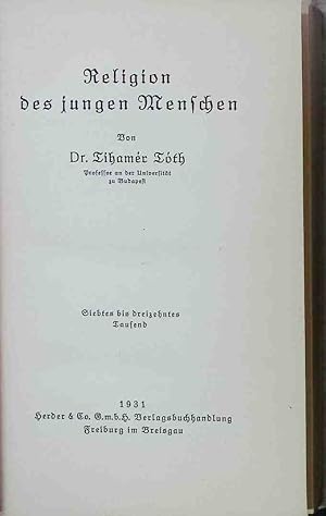 Bild des Verkufers fr Religion des jungen Menschen. Wachstum und Gestalt 3.Band. zum Verkauf von books4less (Versandantiquariat Petra Gros GmbH & Co. KG)