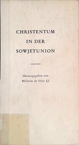 Imagen del vendedor de Christentum in der Sowjetunion. a la venta por books4less (Versandantiquariat Petra Gros GmbH & Co. KG)