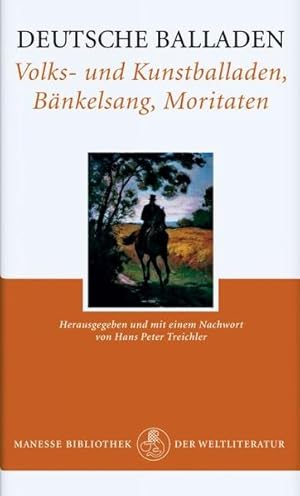 Image du vendeur pour Deutsche Balladen: Volks- und Kunstballaden, Bnkelsang, Moritaten mis en vente par Modernes Antiquariat - bodo e.V.