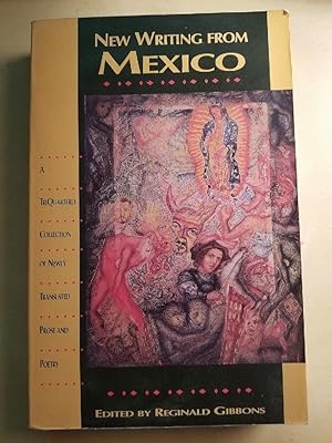 Imagen del vendedor de New Writing from Mexico: A TriQuarterly Collection of Newly Translated Prose and Poetry a la venta por Paper Garden Books