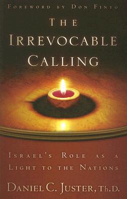 Seller image for The Irrevocable Calling: Israel's Role as a Light to the Nations (Paperback or Softback) for sale by BargainBookStores