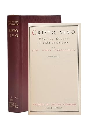 Seller image for CRISTO VIVO. VIDA DE CRISTO Y VIDA CRISTIANA for sale by Librera Monogatari