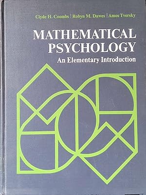 Bild des Verkufers fr Mathematical Psychology: An Elementary Introduction Prentice-Hall Series in Mathematcial Psychology zum Verkauf von books4less (Versandantiquariat Petra Gros GmbH & Co. KG)