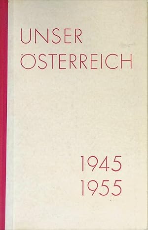 Bild des Verkufers fr Unser sterreich 1945-1955. zum Verkauf von books4less (Versandantiquariat Petra Gros GmbH & Co. KG)