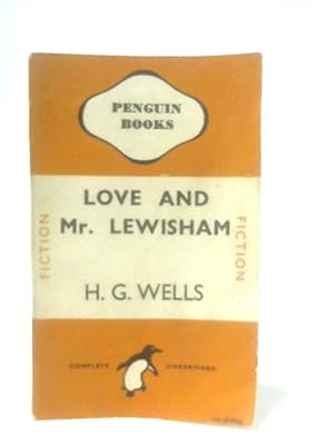 Seller image for Love and Mr Lewisham for sale by World of Rare Books
