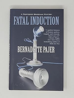 Seller image for Fatal Induction (Professor Benjamin Bradshaw Mystery, Book 2) for sale by Cross Genre Books