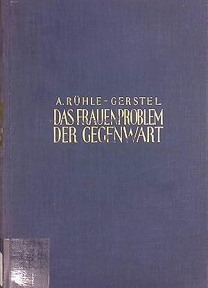 Imagen del vendedor de Das Frauenproblem der Gegenwart a la venta por books4less (Versandantiquariat Petra Gros GmbH & Co. KG)