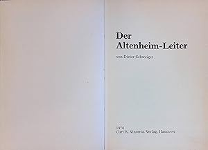 Seller image for Der Altenheim-Leiter. for sale by books4less (Versandantiquariat Petra Gros GmbH & Co. KG)