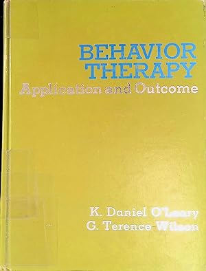 Imagen del vendedor de Behaviour Therapy: Application and Outcome. a la venta por books4less (Versandantiquariat Petra Gros GmbH & Co. KG)