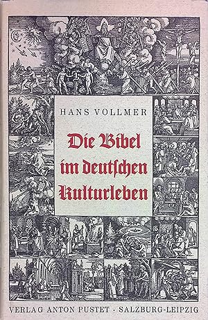 Bild des Verkufers fr Die Bibel im deutschen Kulturleben. zum Verkauf von books4less (Versandantiquariat Petra Gros GmbH & Co. KG)