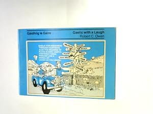 Seller image for Gaidhlig le Gaire-Gaelic with a Laugh: Learning Through Cartoons for sale by World of Rare Books