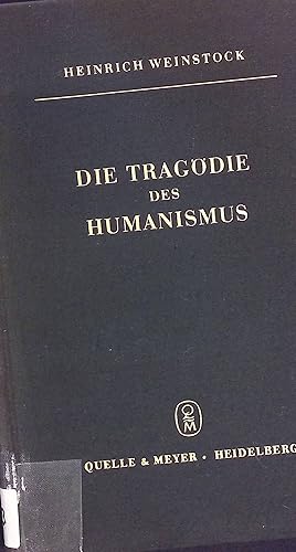 Seller image for Die Tragdie des Humanismus. Wahrheit und Trug im abendlndischen Menschenbild; for sale by books4less (Versandantiquariat Petra Gros GmbH & Co. KG)