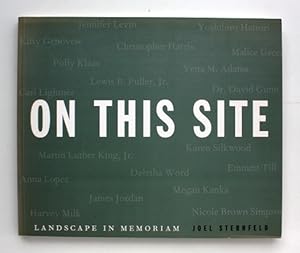 On this Site. Landscape in Memoriam