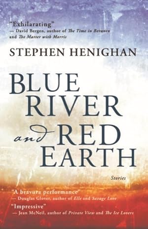 Seller image for Blue River and Red Earth for sale by GreatBookPrices