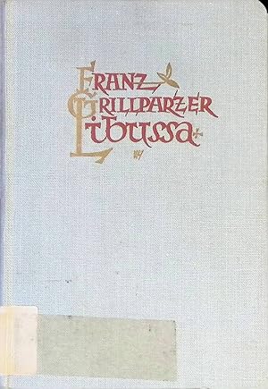 Imagen del vendedor de Libussa : Trauerspiel in fnf Aufzgen. Edelgut Dramatischer Literatur, Nr. 3. a la venta por books4less (Versandantiquariat Petra Gros GmbH & Co. KG)