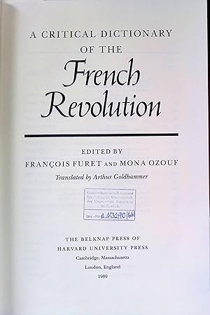 Bild des Verkufers fr A Critical Dictionary of the French Revolution zum Verkauf von books4less (Versandantiquariat Petra Gros GmbH & Co. KG)