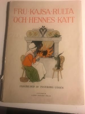 Image du vendeur pour Fru Kajsa Rulta och Hennes Katt mis en vente par Tormod Opedal