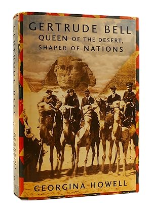 Immagine del venditore per GERTRUDE BELL Queen of the Desert, Shaper of Nations venduto da Rare Book Cellar