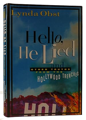 Imagen del vendedor de HELLO, HE LIED: AND OTHER TRUTHS FROM THE HOLLYWOOD TRENCHES a la venta por Rare Book Cellar