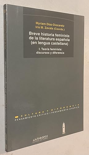 Imagen del vendedor de BREVE HISTORIA FEMINISTA DE LA LITERATURA ESPAnOLA VOL 1 (Spanish Edition) a la venta por Once Upon A Time