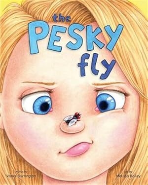 Bild des Verkufers fr The Pesky Fly zum Verkauf von GreatBookPrices