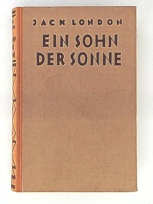 Bild des Verkufers fr Ein Sohn der Sonne zum Verkauf von Leserstrahl  (Preise inkl. MwSt.)